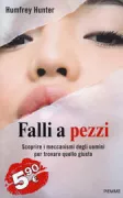 Copertina libro <b>Falli a pezzi<br></b>(titolo originale o altro titolo: <i>The men files</i>)