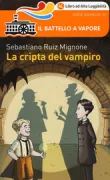 Copertina libro <b>La cripta del vampiro<br></b>(titolo originale o altro titolo: <i>L'estate di Bram</i>)