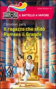 Copertina libro <b>Il ragazzo che sfidò Ramses il Grande<br></b>(titolo originale o altro titolo: <i>La fiancée du Nil</i>)