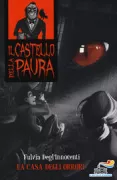 Copertina libro <b>La casa degli orrori</b>
