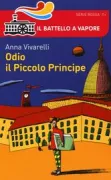 Copertina libro <b>Odio il piccolo principe</b>