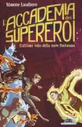 Copertina libro <b>L'accademia dei supereroi</b>