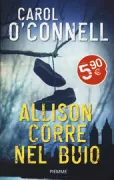 Copertina libro <b>Allison corre nel buio<br></b>(titolo originale o altro titolo: <i>The chalk girl</i>)