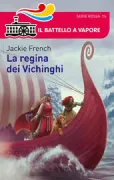 Copertina libro <b>La regina dei Vichinghi<br></b>(titolo originale o altro titolo: <i>They came on viking ships</i>)