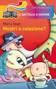 Copertina libro <b>Mostri a colazione?</b>