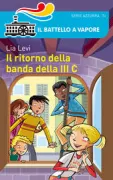 Copertina libro <b>Il ritorno della banda della 3. C</b>