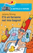Copertina libro <b>C'è un faraone nel mio bagno!<br></b>(titolo originale o altro titolo: <i>Thereʼs a pharaoh in our bath!</i>)
