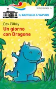 Copertina libro <b>Un giorno con Dragone<br></b>(titolo originale o altro titolo: <i>Dragon gets by</i>)