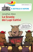 Copertina libro <b>La scuola dei lupi cattivi</b>