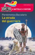 Copertina libro <b>La strada del guerriero</b>