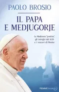 Copertina libro <b>Il papa e Medjugorie</b>