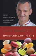 Copertina libro <b>Senza dolce non è vita</b>