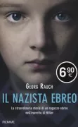 Copertina libro <b>Il nazista ebreo<br></b>(titolo originale o altro titolo: <i>Unlikely Warrior</i>)