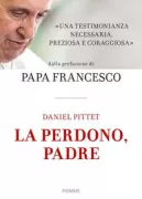 Copertina libro <b>La perdono, padre<br></b>(titolo originale o altro titolo: <i>Mon Père, je vous pardonne</i>)