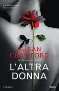 Copertina libro <b>L'altra donna<br></b>(titolo originale o altro titolo: <i>The other widow</i>)