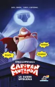 Copertina libro <b>Capitan mutanda<br></b>(titolo originale o altro titolo: <i>Captain Underpants : the first epic movie</i>)