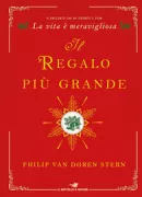 Copertina libro <b>Il regalo più grande<br></b>(titolo originale o altro titolo: <i>The greatest gift</i>)