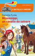 Copertina libro <b>Mississippi, un cavallo da salvare<br></b>(titolo originale o altro titolo: <i>Hände weg von Mississippi</i>)