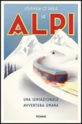 Copertina libro <b>Le Alpi<br></b>(titolo originale o altro titolo: <i>The Alps</i>)