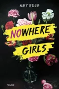 Copertina libro <b>Nowhere girls<br></b>(titolo originale o altro titolo: <i>The nowhere Girls</i>)