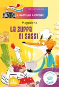 Copertina libro <b>La zuppa di sassi<br></b>(titolo originale o altro titolo: <i>La soupe aux cailloux</i>)