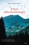 Copertina libro <b>Il bacio della Dea Montagna</b>