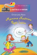 Copertina libro <b>Mamma Nastrino Papà Luna</b>