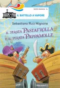 Copertina libro <b>Il pirata Pastafrolla e il pirata Pappamolle</b>