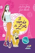 Copertina libro <b>Il mondo di Zoe<br></b>(titolo originale o altro titolo: <i>Los dos mundos de Zoé</i>)