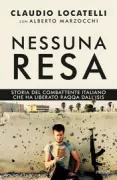 Copertina libro <b>Nessuna resa</b>
