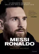 Copertina libro <b>Messi Ronaldo<br></b>(titolo originale o altro titolo: <i>Cristiano Ronaldo</i>)