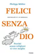 Copertina libro <b>Felici senza Dio<br></b>(titolo originale o altro titolo: <i>Gottlos glücklich</i>)