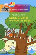 Copertina libro <b>Come è nato il signor albero</b>