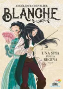 Copertina libro <b>Blanche. Una spia per la regina</b>
