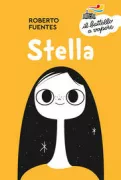 Copertina libro <b>Stella<br></b>(titolo originale o altro titolo: <i>Estrella</i>)