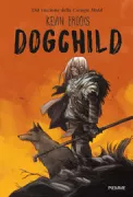 Copertina libro <b>Dogchild</b>