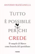Copertina libro <b>Tutto è possibile per chi crede</b>