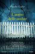 Copertina libro <b>L'uomo delle ombre<br></b>(titolo originale o altro titolo: <i>The tall man</i>)