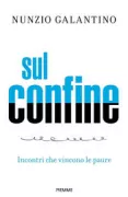 Copertina libro <b>Sul confine</b>