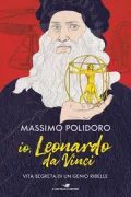 Copertina libro <b>Io, Leonardo da Vinci</b>