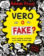 Copertina libro <b>Vero o fake?<br></b>(titolo originale o altro titolo: <i>Splat the fake fact!</i>)