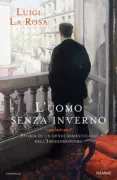 Copertina libro <b>L'uomo senza inverno<br></b>(titolo originale o altro titolo: <i>Luomo senza inverno</i>)
