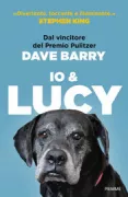 Copertina libro <b>Io e Lucy<br></b>(titolo originale o altro titolo: <i>Lessons from Lucy</i>)