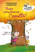 Copertina libro <b>Buon compleanno Camilla! (La sintonia del cuore)</b>