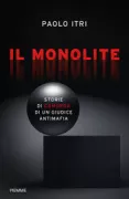Copertina libro <b>Il monolite</b>