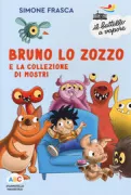 Copertina libro <b>Bruno lo zozzo e la collezione di mostri</b>