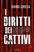 Copertina libro <b>I diritti dei cattivi</b>