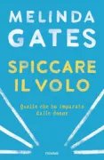 Copertina libro <b>Spiccare il volo<br></b>(titolo originale o altro titolo: <i>The moment of lift</i>)