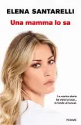 Copertina libro <b>Una mamma lo sa</b>