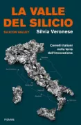 Copertina libro <b>La valle del silicio</b>
